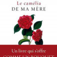 Camelia de ma mere