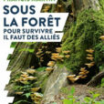 Sous la Forêt