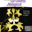À la recherche des Orchidées de Madagascar