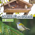 Accueillir les oiseaux au jardin