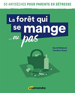 La forêt qui se mange… ou pas