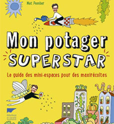 Mon potager superstar