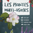 Les Plantes multi-usages